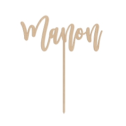 Cake topper en bois prénom calligraphie anniversaire enfant