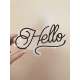 Enseigne style néon Hello plexiglas noir