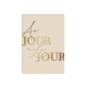Affiche murale plexiglas lin Au jour le jour