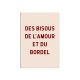 Affiche en plexiglas Des bisous de l'amour et du bordel, affiche colorée