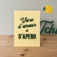 Affiche en plexiglas Vivre d'amour et d'apéro, collection Happy hour