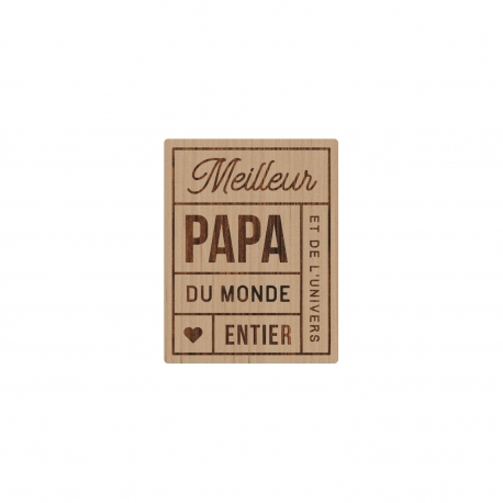 Magnet en bois Meilleur papa du monde entier