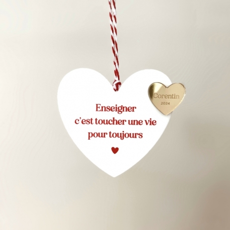 Boule de No&euml;l coeur Enseigner c'est, cadeau ma&icirc;tresse